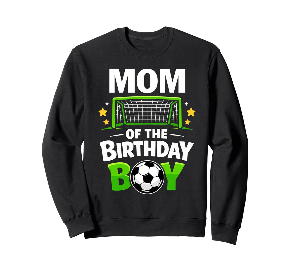 Mom Birthday Soccer Ball Family Sweatshirt - Custom Art Print Men Women