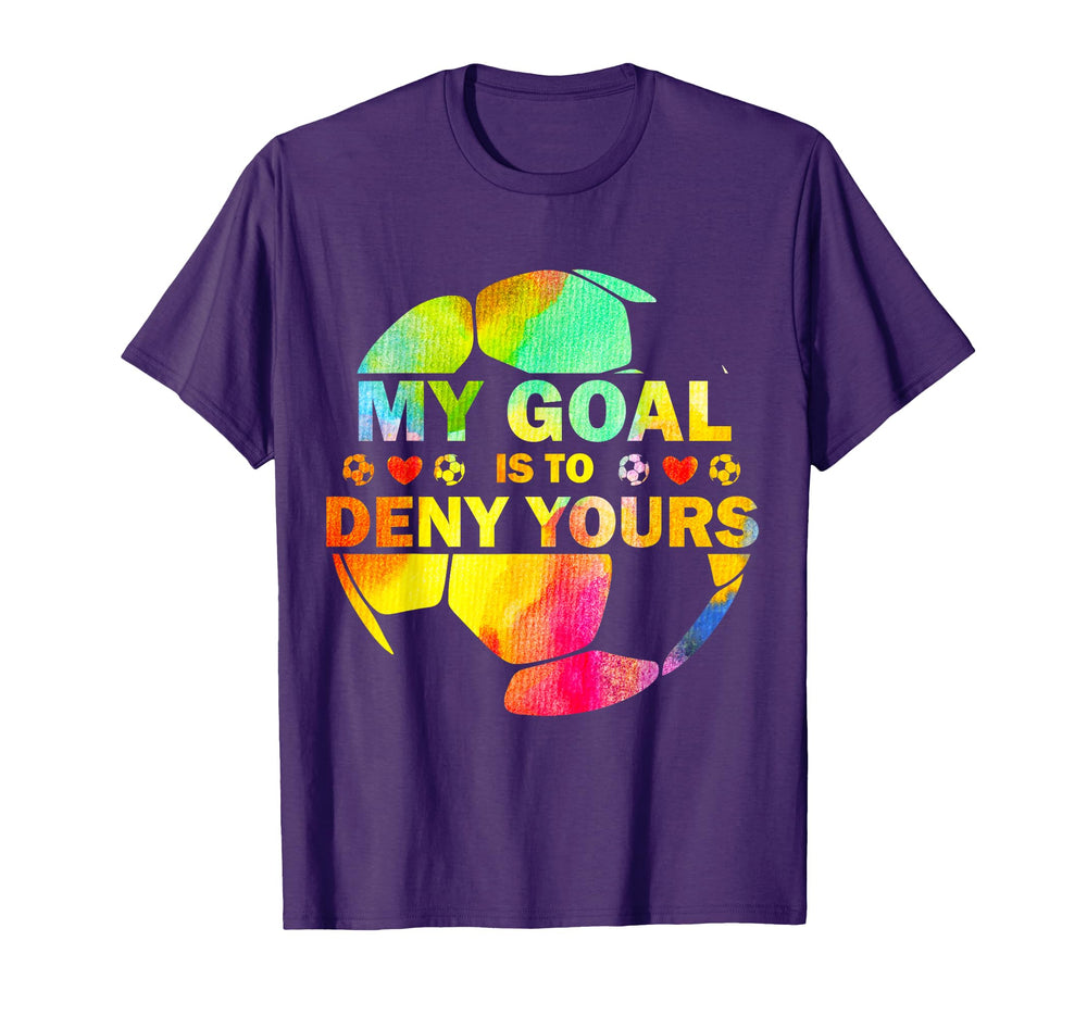 My Goal Is To Deny Yours Soccer Goalie T-Shirt - Trendy Graphic for Adults