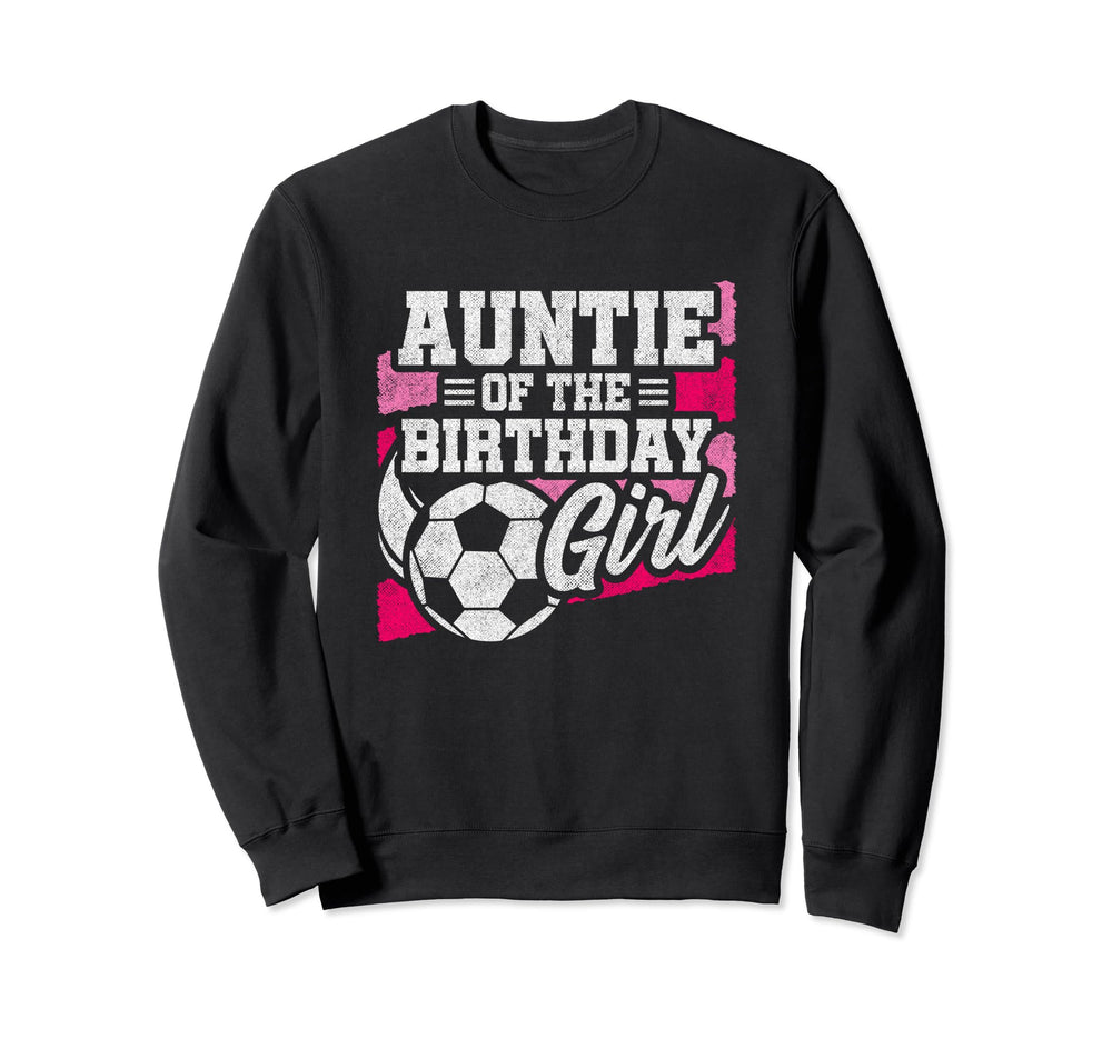 Soccer Birthday Soccer Party Sweatshirt - Novelty Apparel Men Women