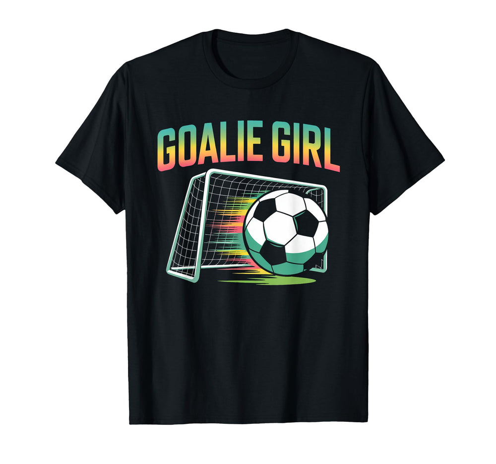 Goalie Soccer Player Girlfriend T-Shirt - Streetwear Style for Adults