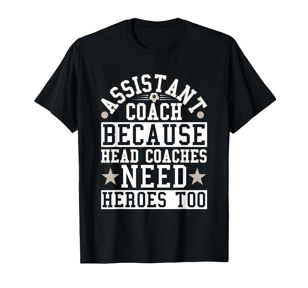 Soccer Assistant Coach Head Coaches T-Shirt - Unique Graphic for Adults