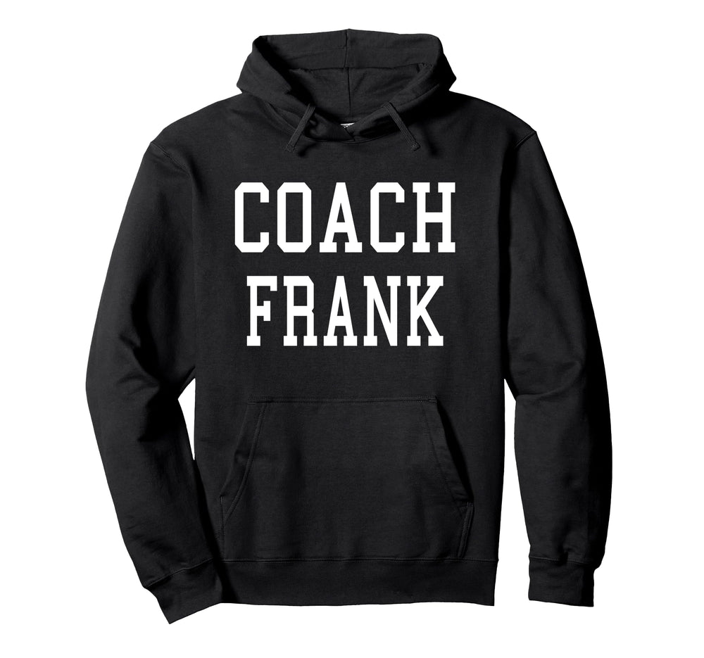 Coach Frank Custom Football Soccer Hoodie - Graphic Print for Adults
