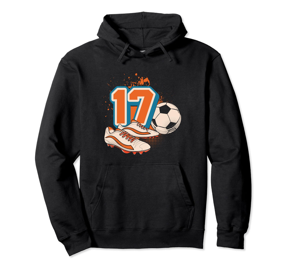 17Th Birthday Soccer Player Football Hoodie - Streetwear Style for Adults