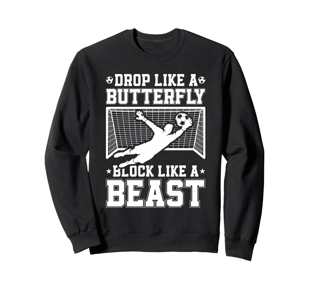Drop Like Butterfly Block Like Sweatshirt - Custom Art Print for Adults
