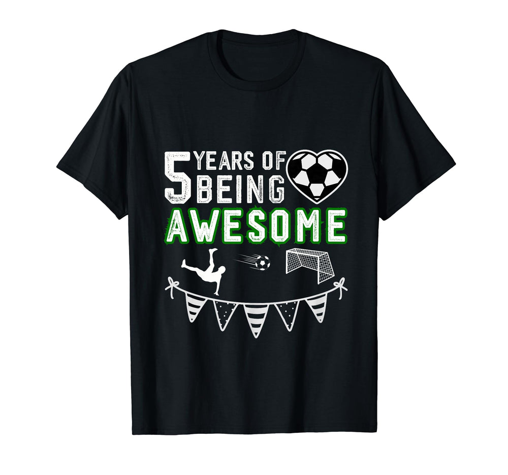 5 Year Old Birthday Soccer 5Th T-Shirt - Fun Novelty Design Men Women