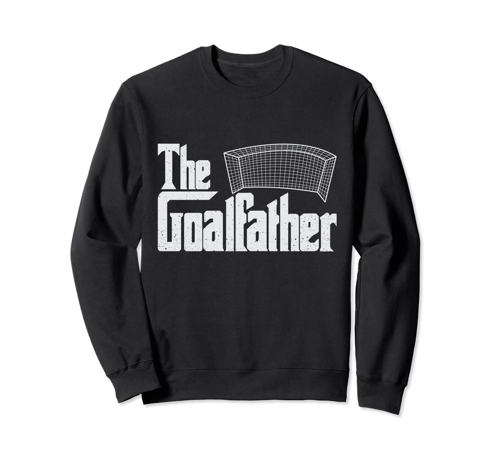 Goalfather Soccer Coach Sweatshirt - Aesthetic Graphic Men Women