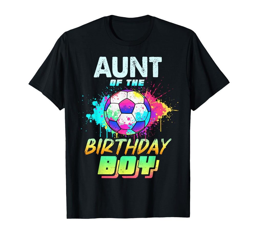 Aunt Birthday Soccer Ball Colorful T-Shirt - Fun Novelty Design Men Women