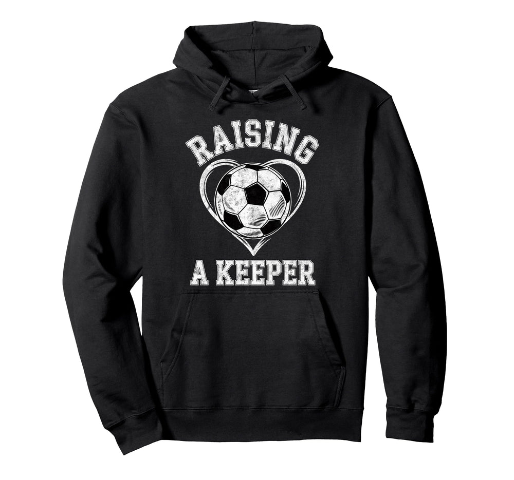Raising Keeper Soccer Mom Im Hoodie - Streetwear Style for Adults