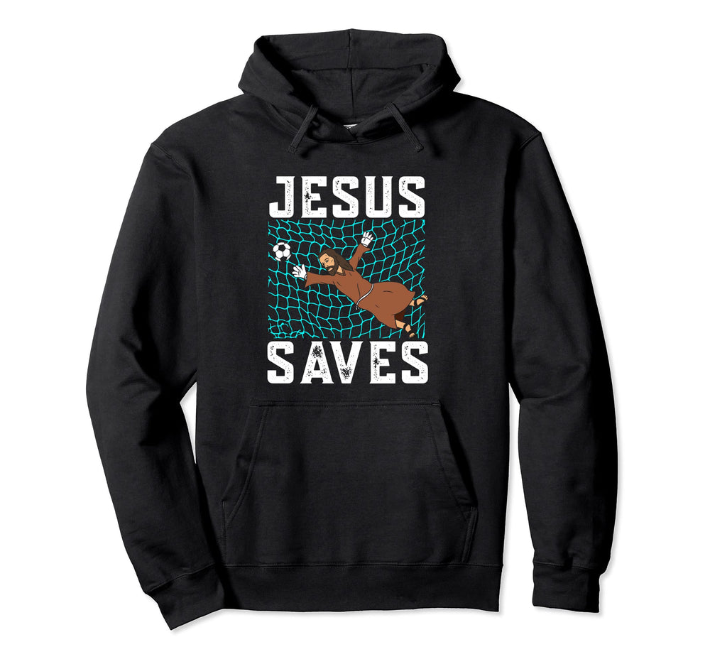 Jesus Saves I Christian Faith I Jesus Hoodie - Unique Graphic for Adults