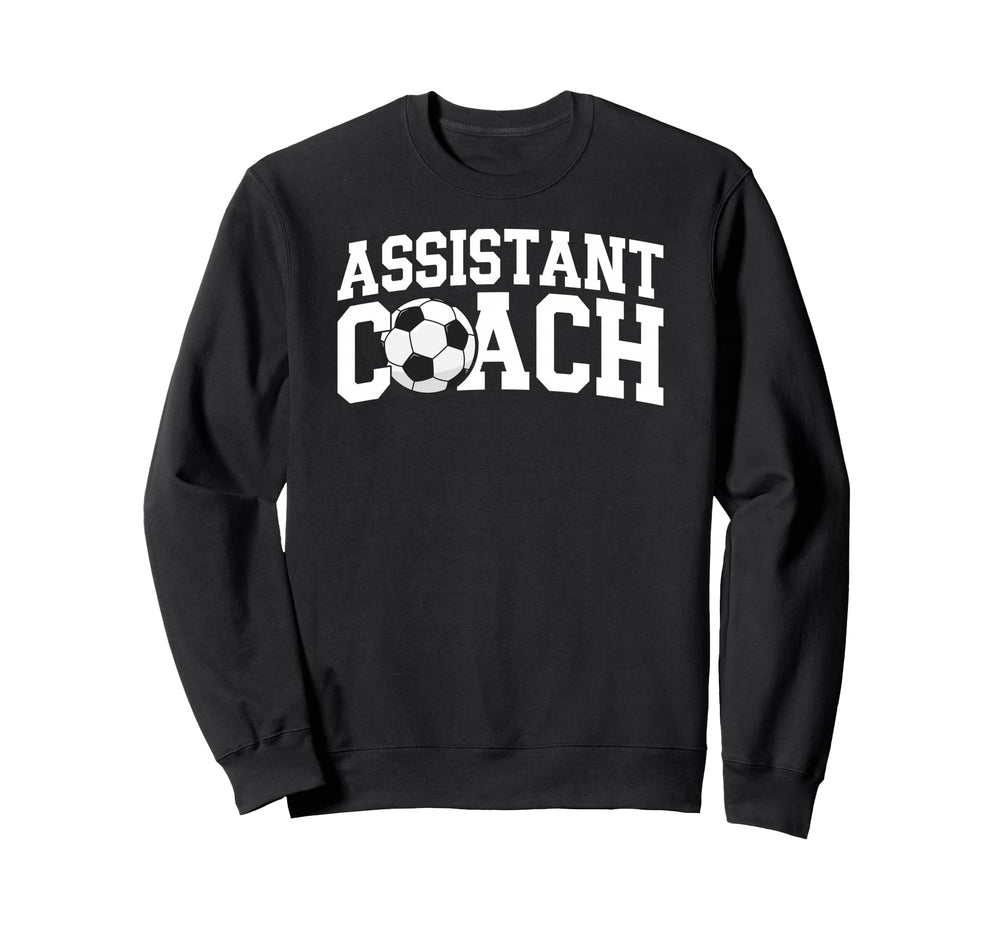 Best Soccer Assistant Coach Soccer Sweatshirt - Custom Art Print Men Women