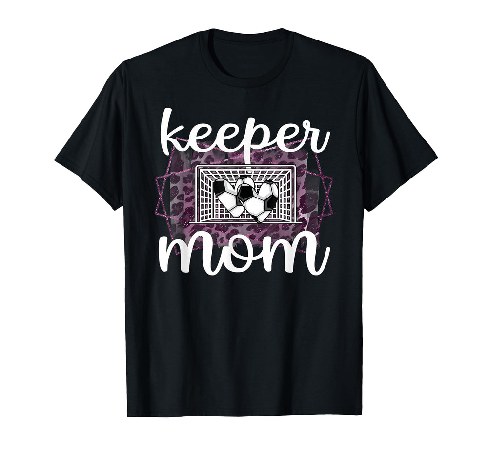 Proud Soccer Goalkeeper Mom Soccer T-Shirt - Streetwear Style Men Women
