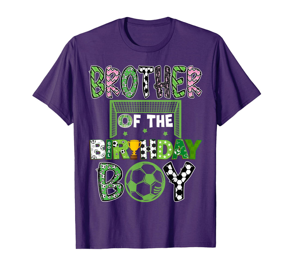 Brother Birthday Soccer Player T-Shirt - Streetwear Style Men Women