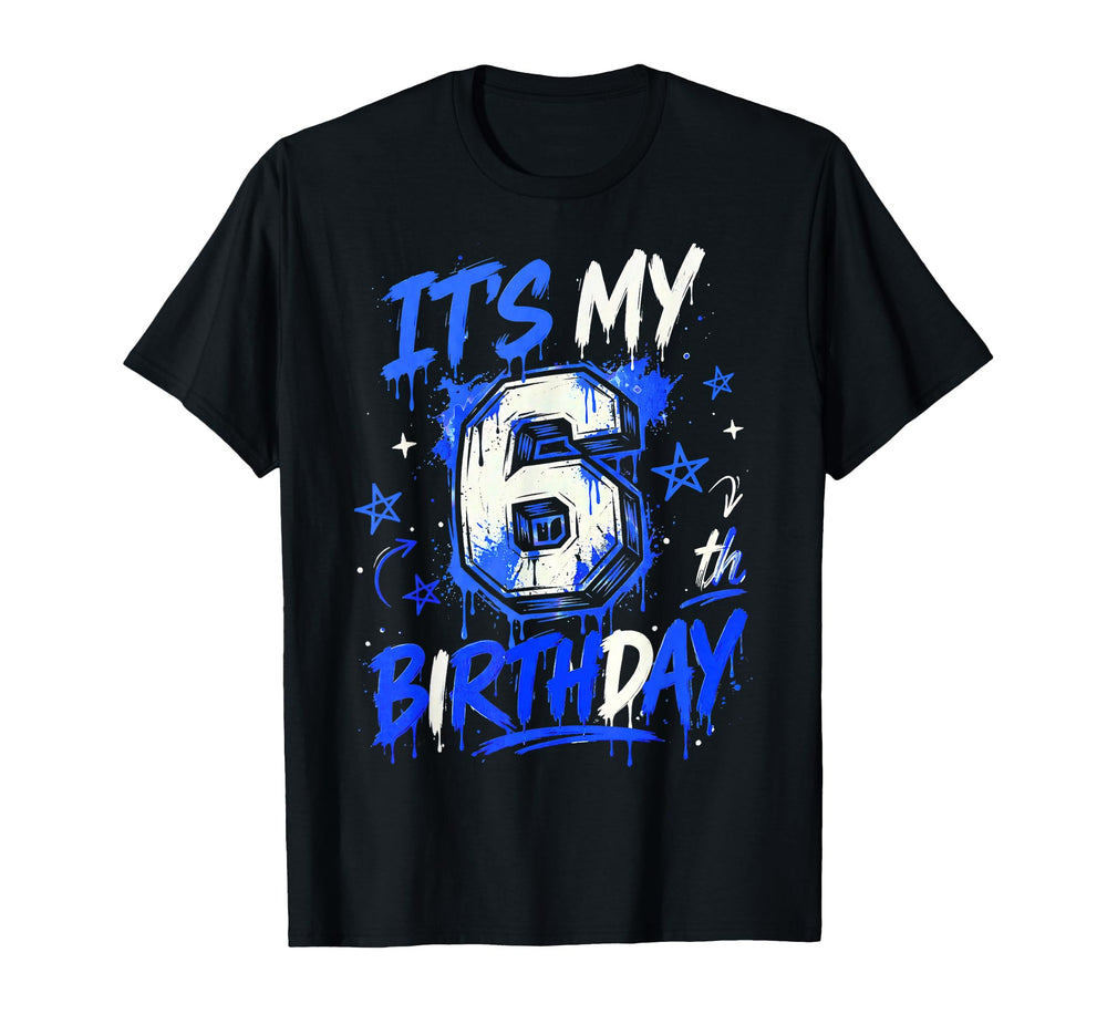 Its My 6Th Soccer Birthday 6 Birthday T-Shirt - Trendy Graphic for Adults