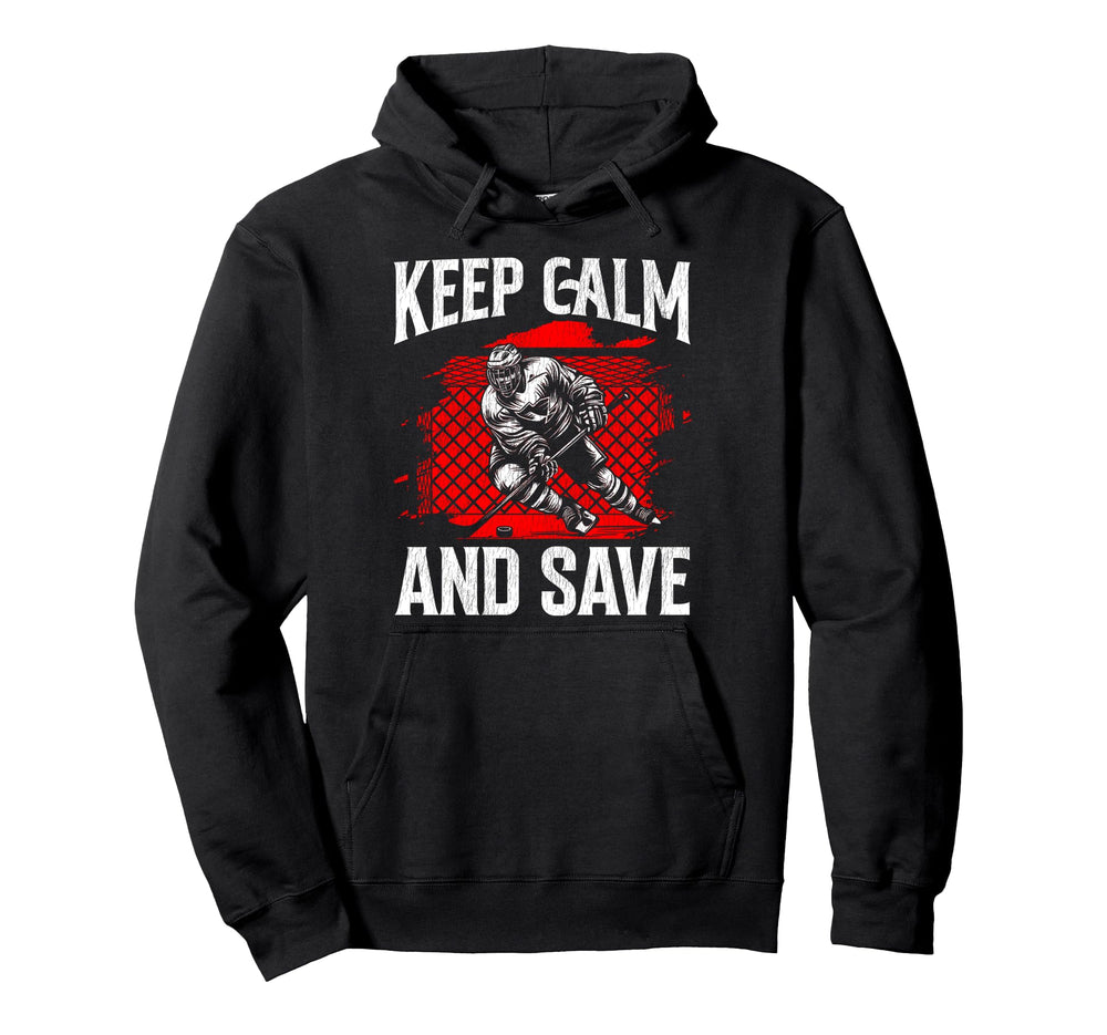 Ice Hockey Goalie Goalkeeper Keep Calm Hoodie - Streetwear Style Men Women
