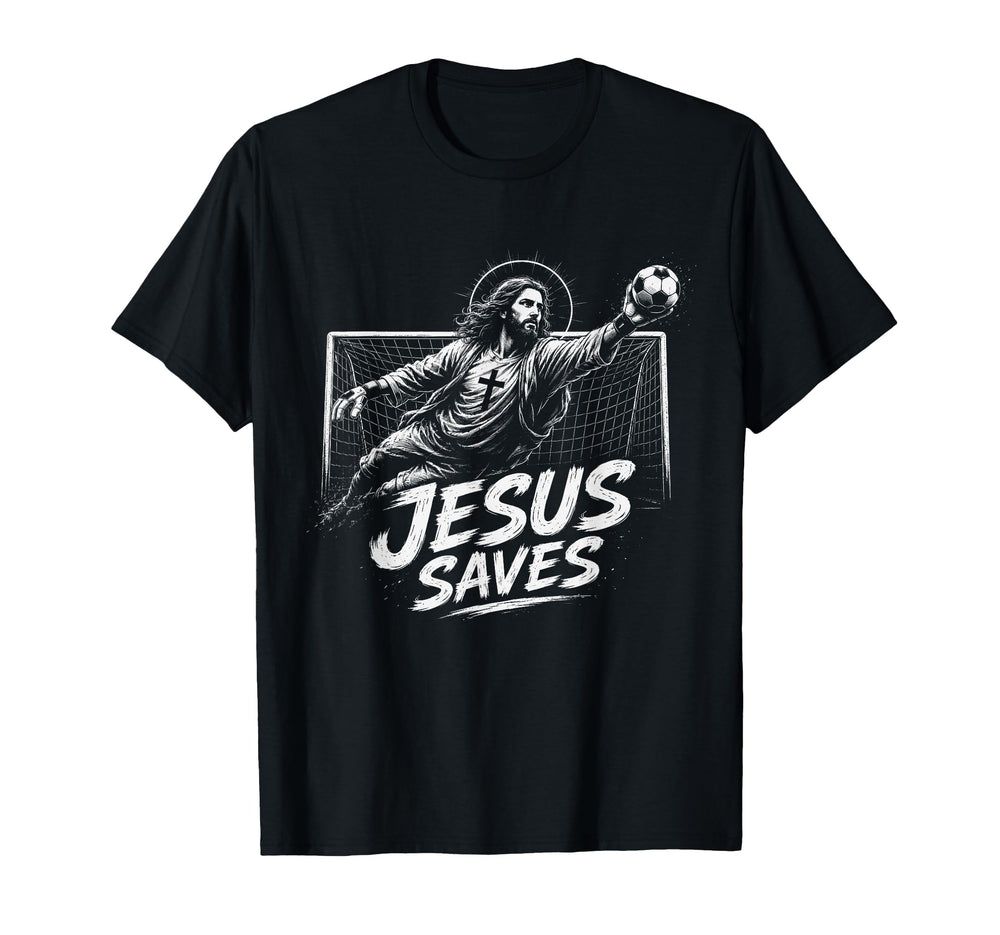 Funny Jesus Saves Soccer Goalie Religious T-Shirt - Graphic Print Unisex