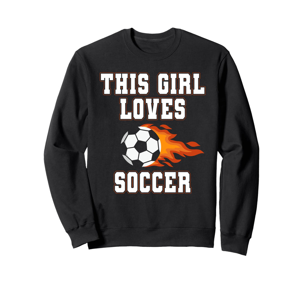 This Loves Soccer Game Day Female Soccer Sweatshirt - Unique Graphic Unisex
