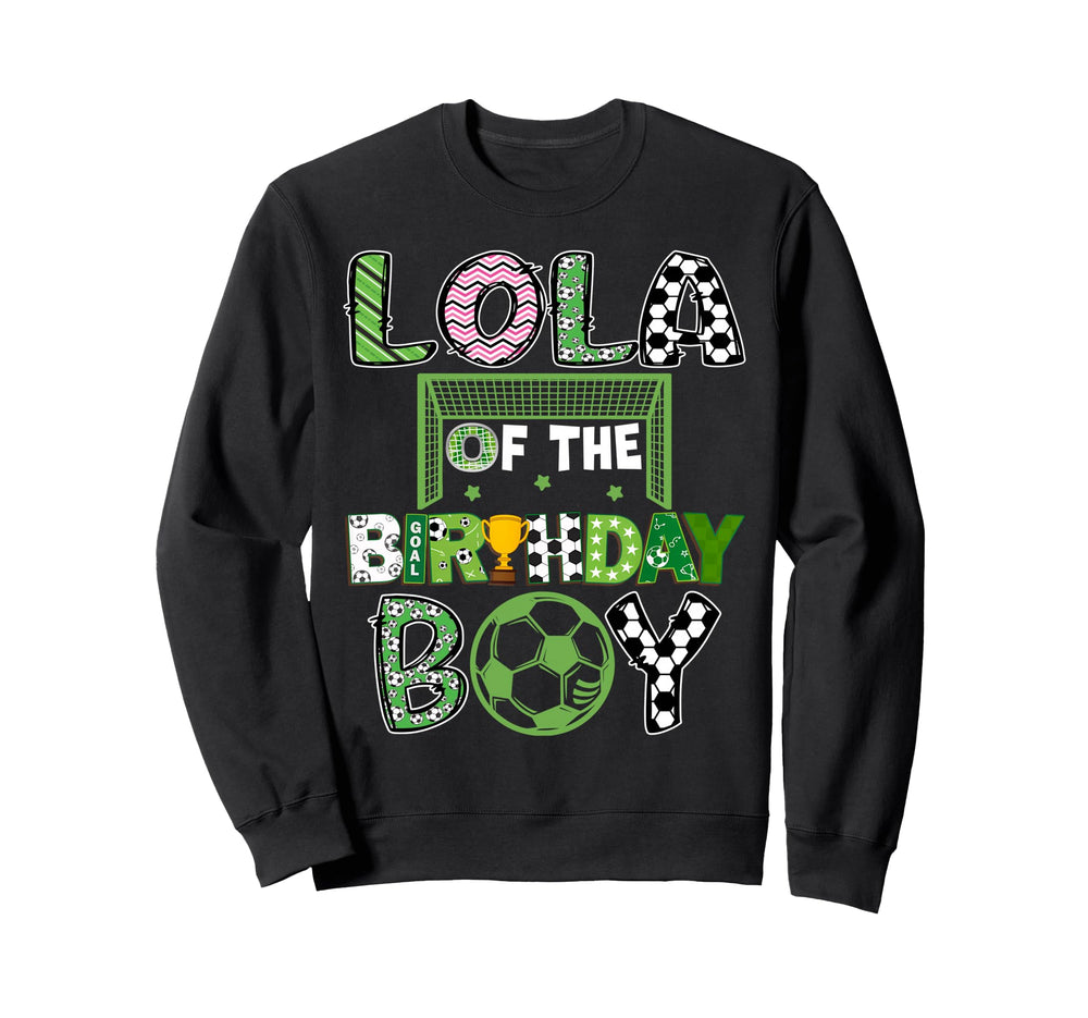 Lola Birthday Soccer Player Sweatshirt - Aesthetic Graphic for Adults