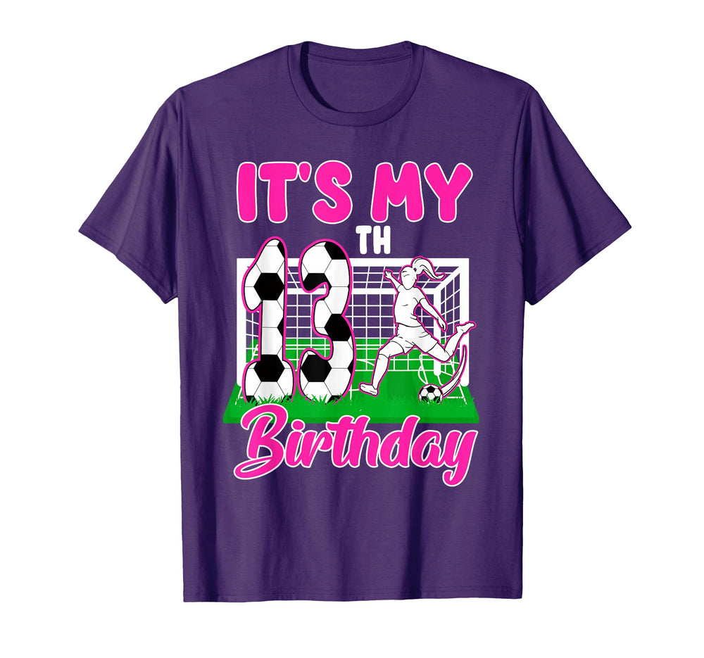 Its My 13Th Birthday Soccer Themed T-Shirt - Unique Graphic for Adults