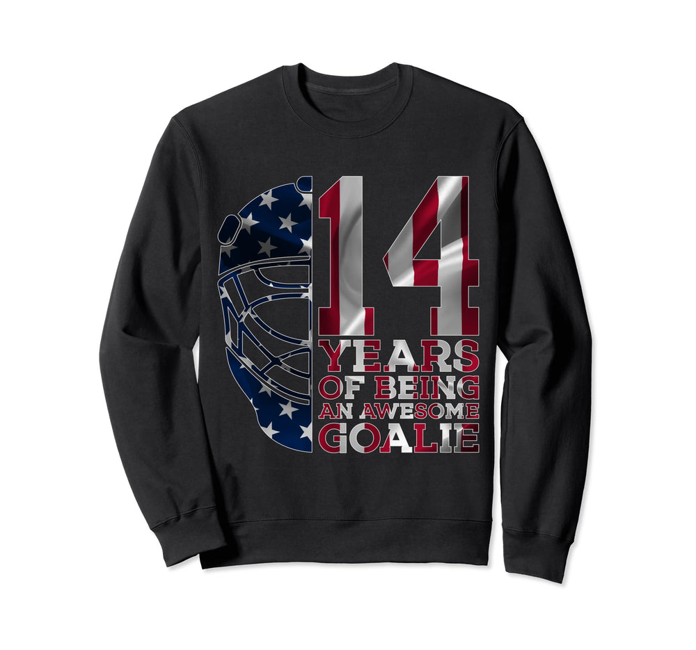 Goalkeeper 14 Years Awesome Sweatshirt - Aesthetic Graphic for Adults
