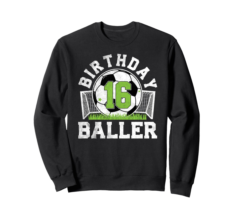 16Th Birthday Soccer 16 Year Old Sweatshirt - Streetwear Style for Adults