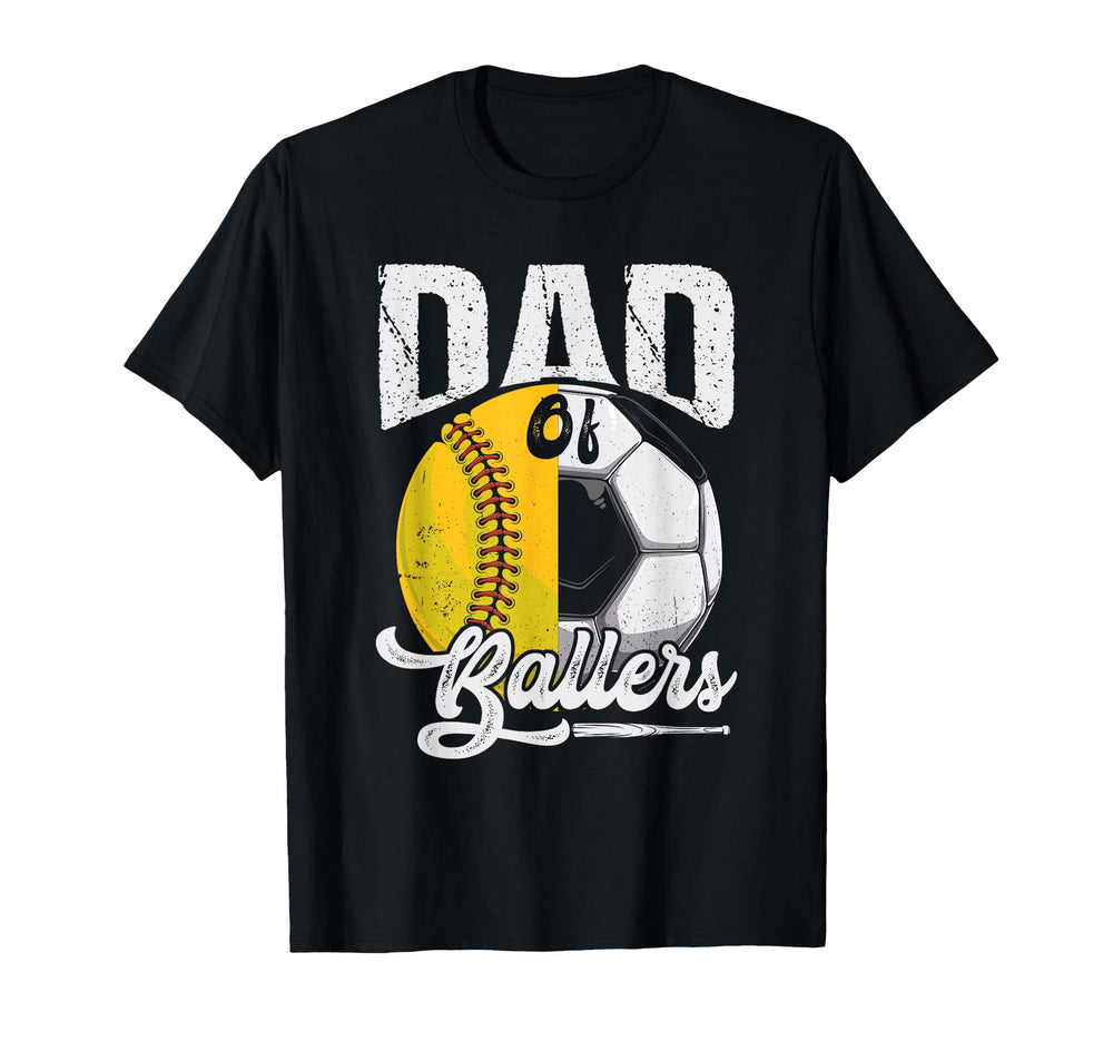 Dad Ballers Father Son Softball Soccer T-Shirt - Fun Novelty Design Unisex