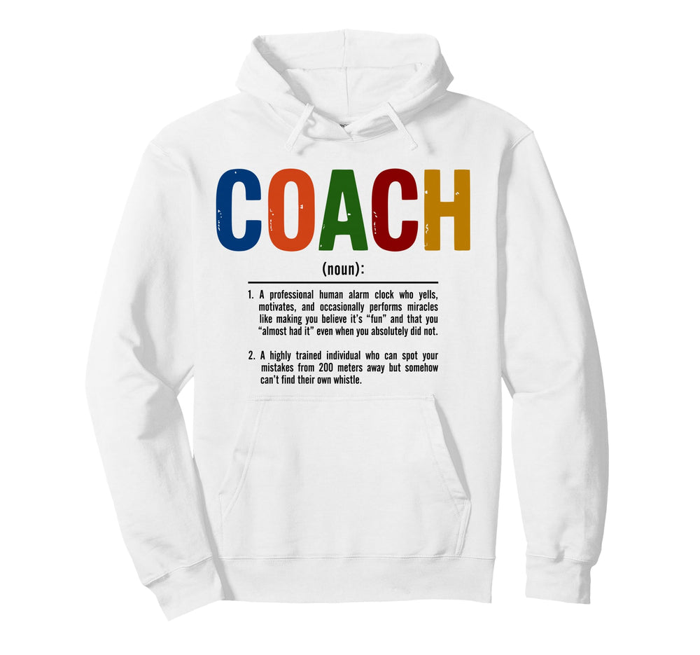 Coach Definition Best Coaches Gift Hoodie - Custom Art Print for Adults