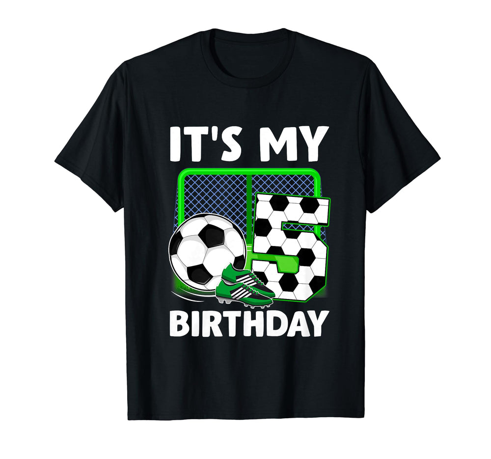 Its My 5Th Soccer Party 5 Year Old T-Shirt - Minimalist Print for Adults