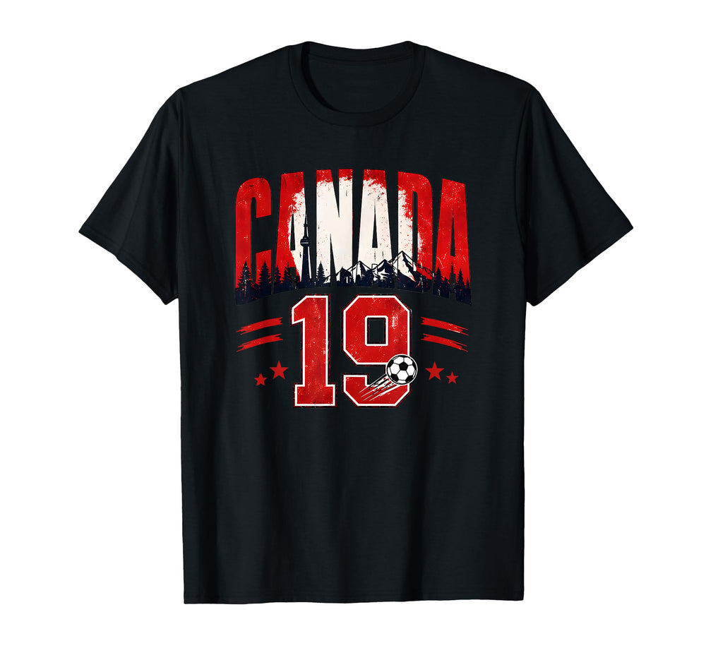 Canada Football 19 Soccer Lovers T-Shirt - Casual Everyday Wear Unisex