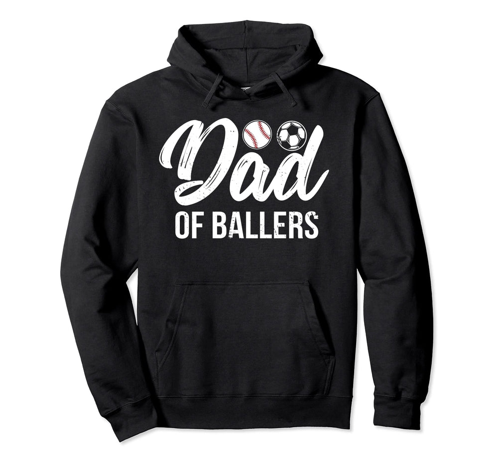Dad Ballers Father Son Soccer Baseball Hoodie - Aesthetic Graphic Unisex