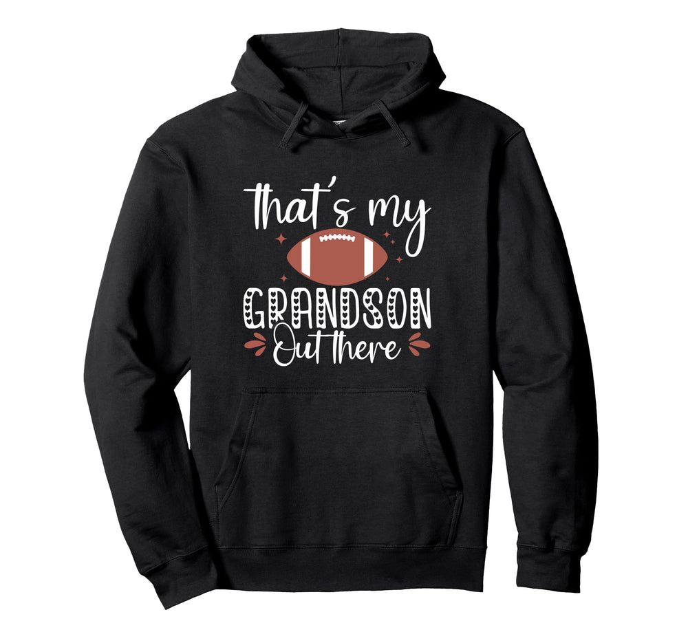 Womens Thats My Grandson Out There Hoodie - Novelty Apparel Men Women