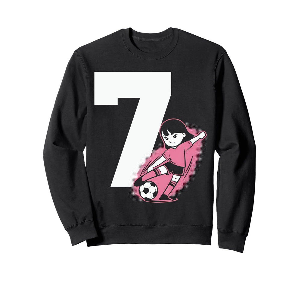 7 Soccer Birthday Gift Soccer Fan Sweatshirt - Unique Graphic Men Women