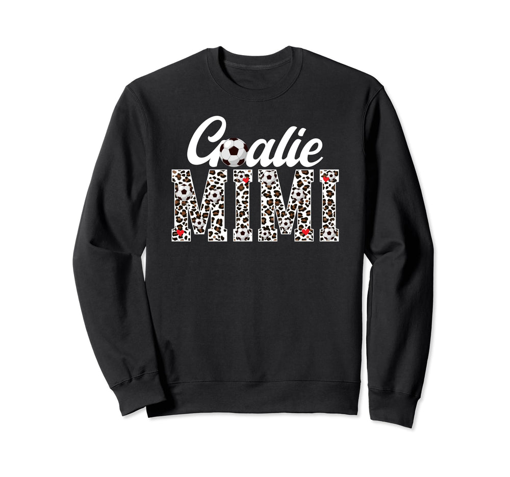 Soccer Goalie Mimi Leopard Mimi Sweatshirt - Novelty Apparel for Adults