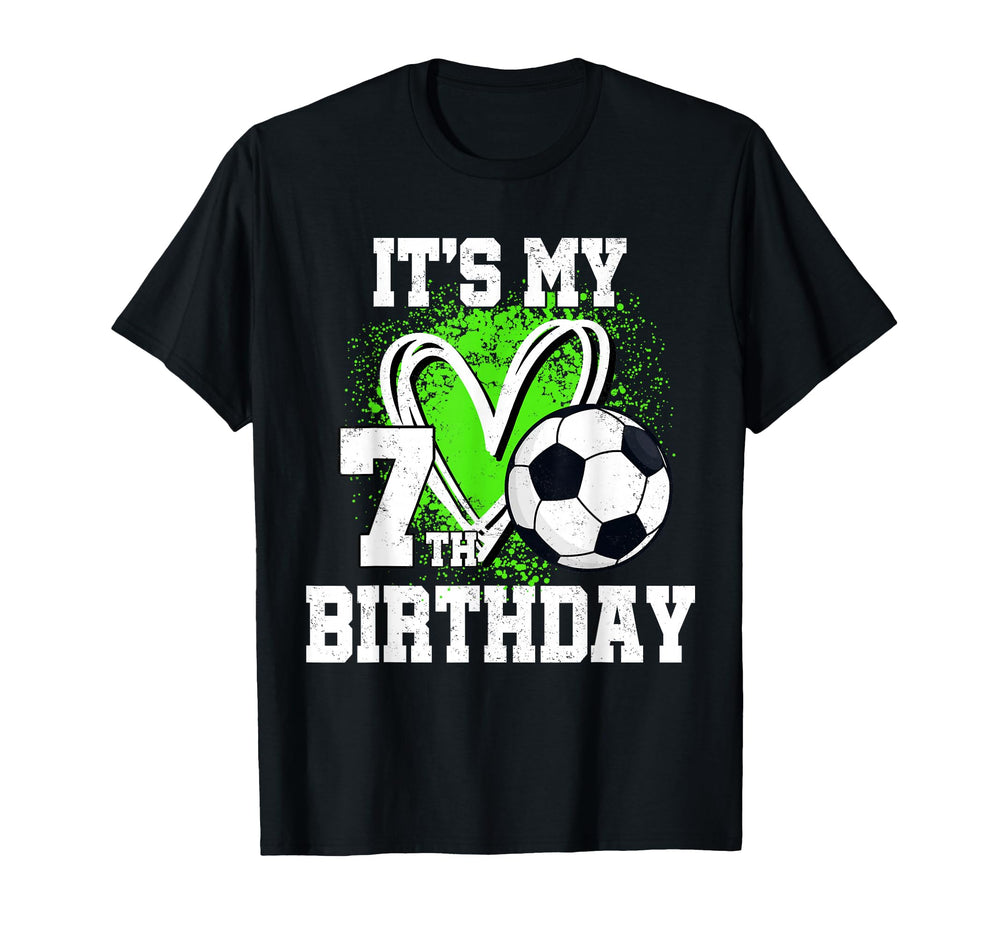 Its My 7Th Birthday Soccer Ball 7 T-Shirt - Fun Novelty Design for Adults