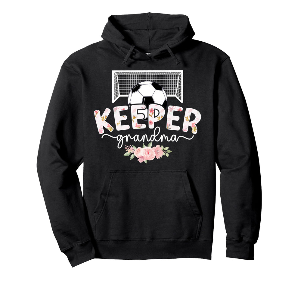 Soccer Keeper Grandma Soccer Goalie Hoodie - Aesthetic Graphic Unisex
