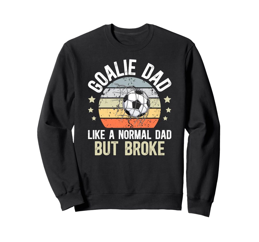 Soccer Goalie Dad Definition Dad Soccer Sweatshirt - Graphic Print Unisex
