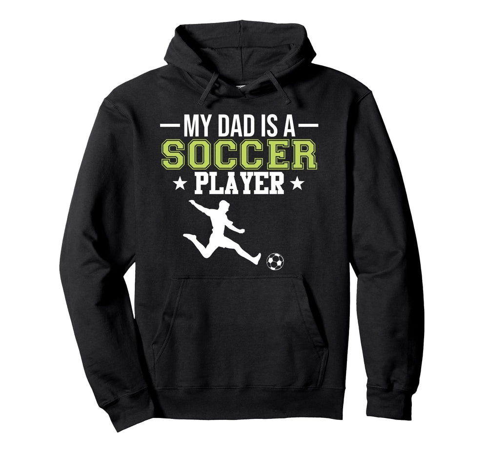 Soccer Player Dad Sports Expert Hoodie - Fun Novelty Design for Adults