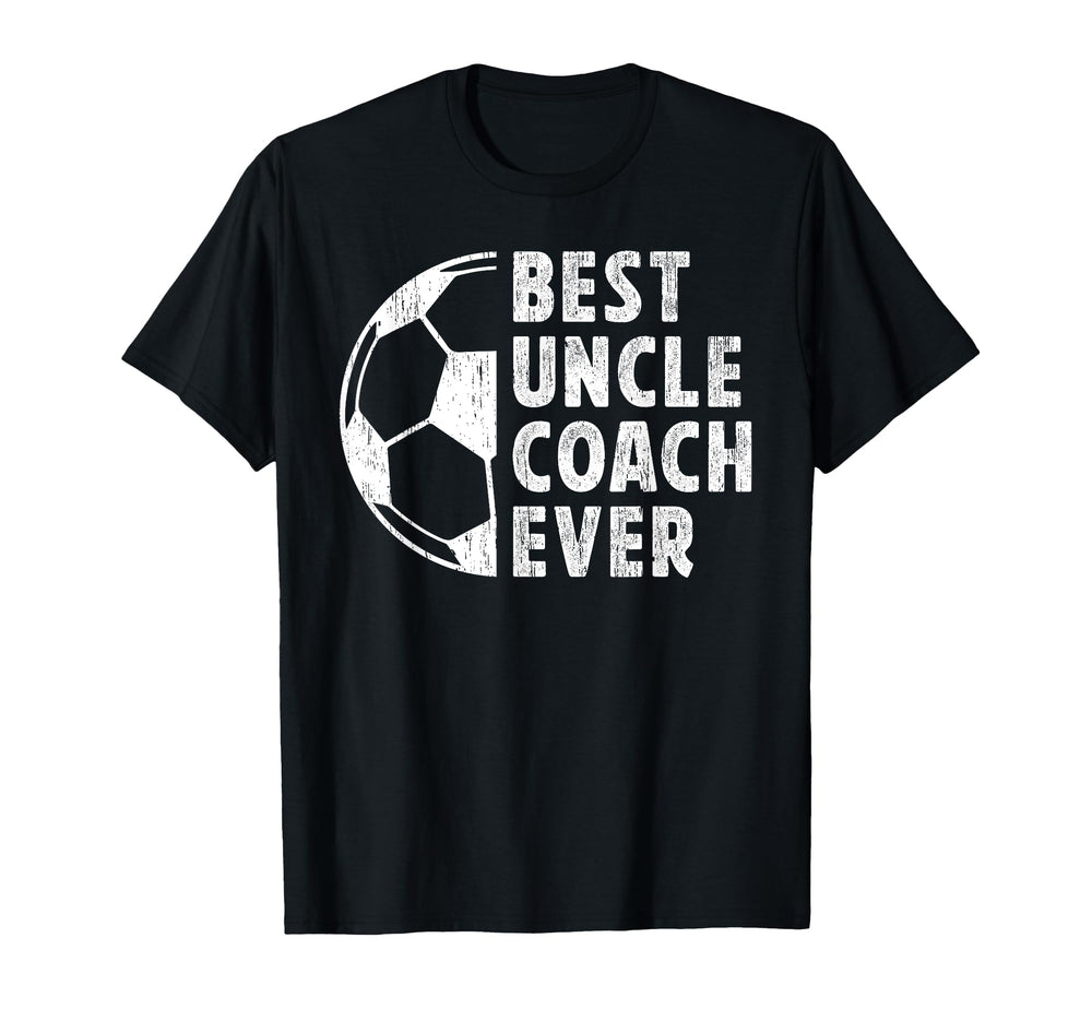 Best Uncle Coach Soccer Uncle Soccer T-Shirt - Streetwear Style Men Women