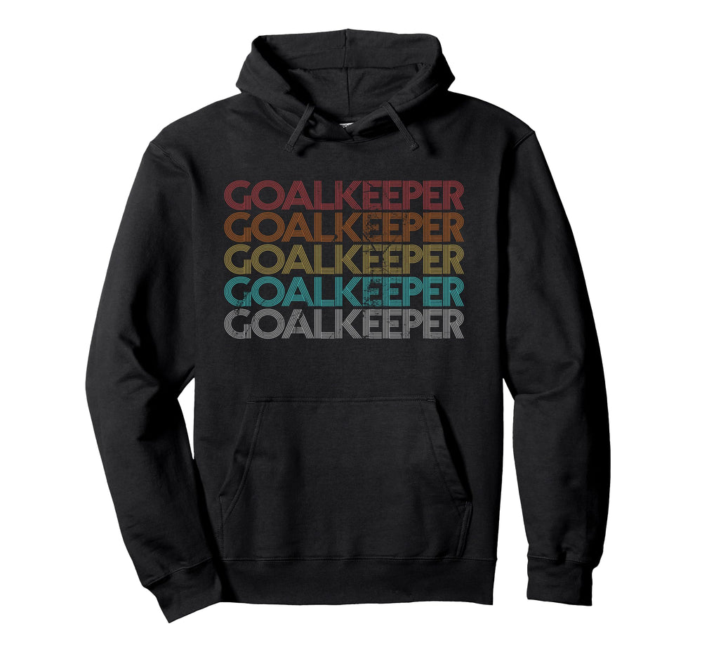 Goalkeeper Hoodie - Trendy Graphic Unisex