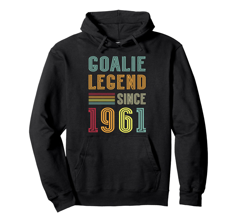 Goalkeeper Legend 1961 Sports Goal Hoodie - Casual Everyday Wear Men Women