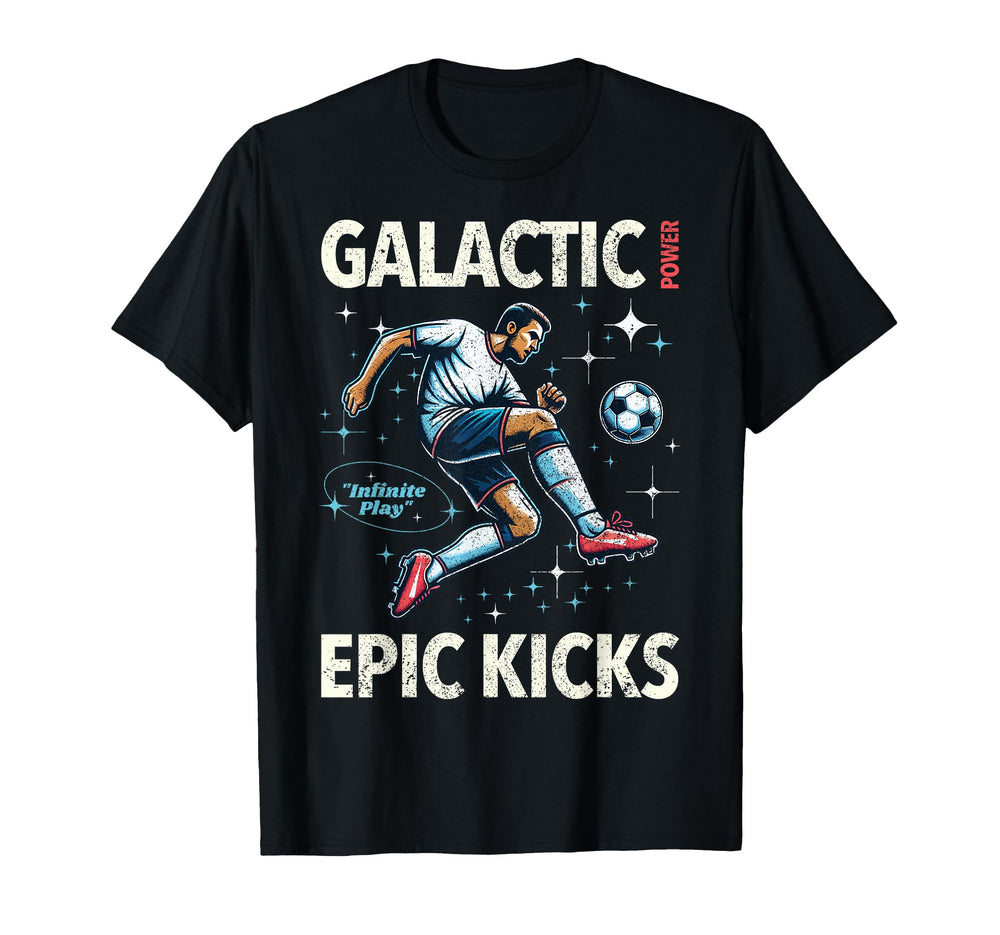 Soccer Player Galactic Power Epic T-Shirt - Streetwear Style Men Women