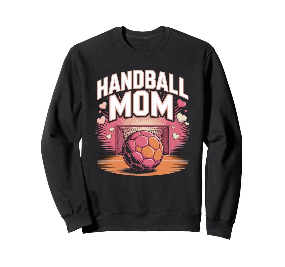 Handball Mom Heart Goalkeeper Sweatshirt - Casual Everyday Wear Men Women