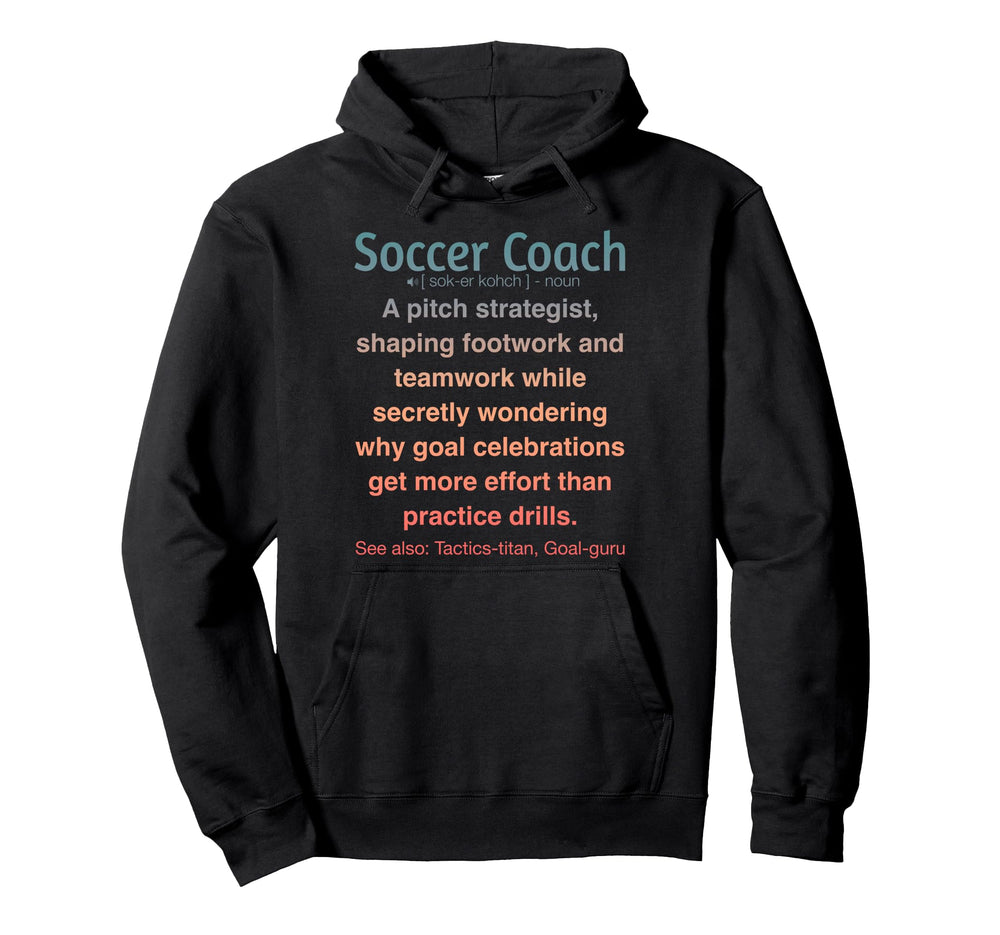Soccer Coach Hoodie - Trendy Graphic Unisex