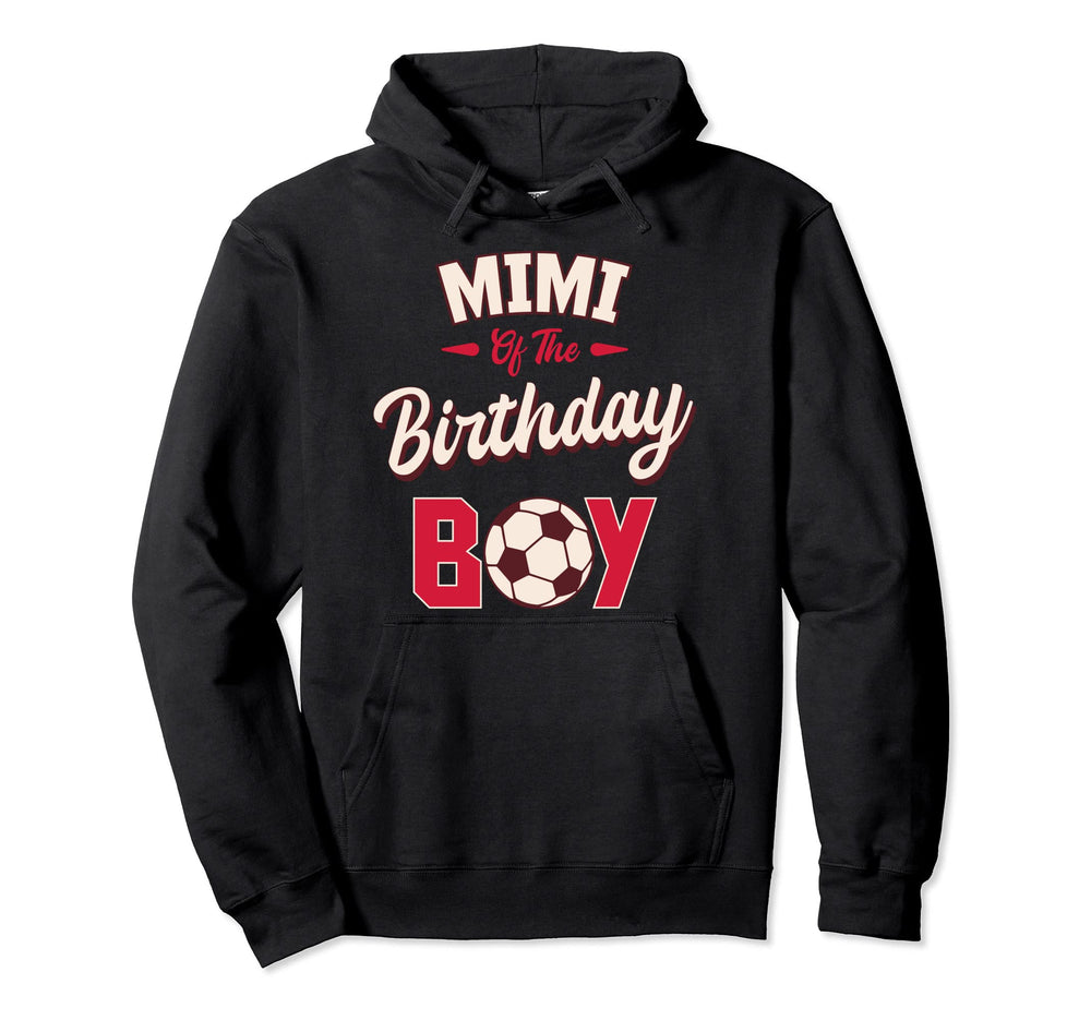 Mimi Birthday Soccer Player Bday Party Hoodie - Custom Art Print for Adults