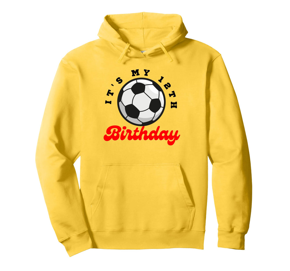Its My 12Th Birthday Soccer Player 12Th Hoodie - Graphic Print Men Women