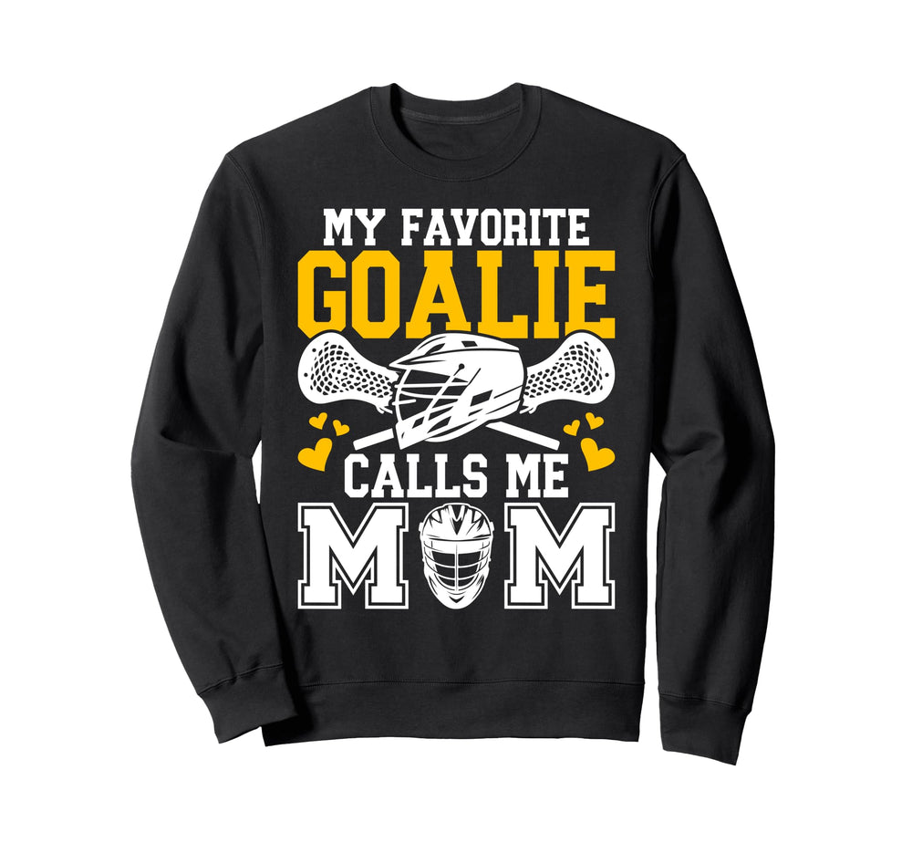 Proud Lacrosse Goalkeeper Mom Lacrosse Sweatshirt - Trendy Graphic Unisex