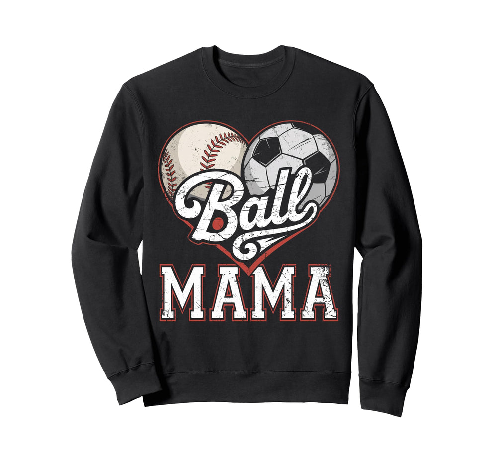 Ball Mama Baseball Soccer Heart Mom Sweatshirt - Minimalist Print Unisex