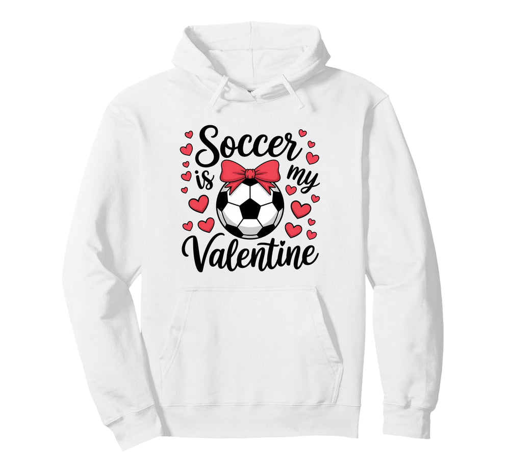 Valentines Day Soccer Funny Sports Hoodie - Fun Novelty Design Unisex