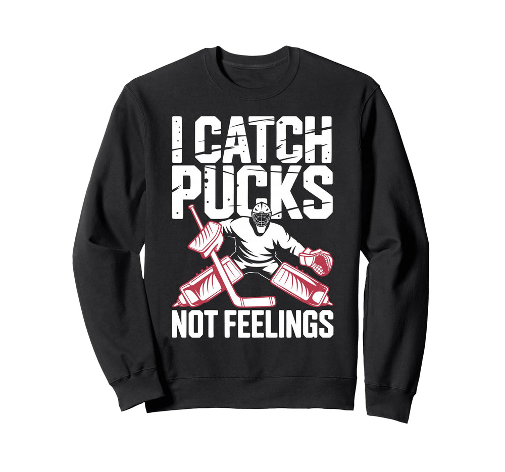 Funny Ice Hockey Goalkeeper Goalie Sweatshirt - Graphic Print Men Women