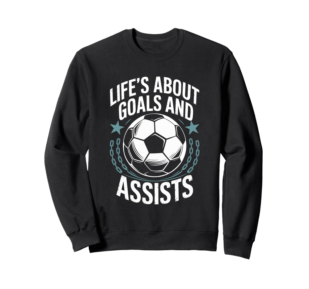 Goal Keeper And Goal Keeper Life About Sweatshirt - Unique Graphic Unisex