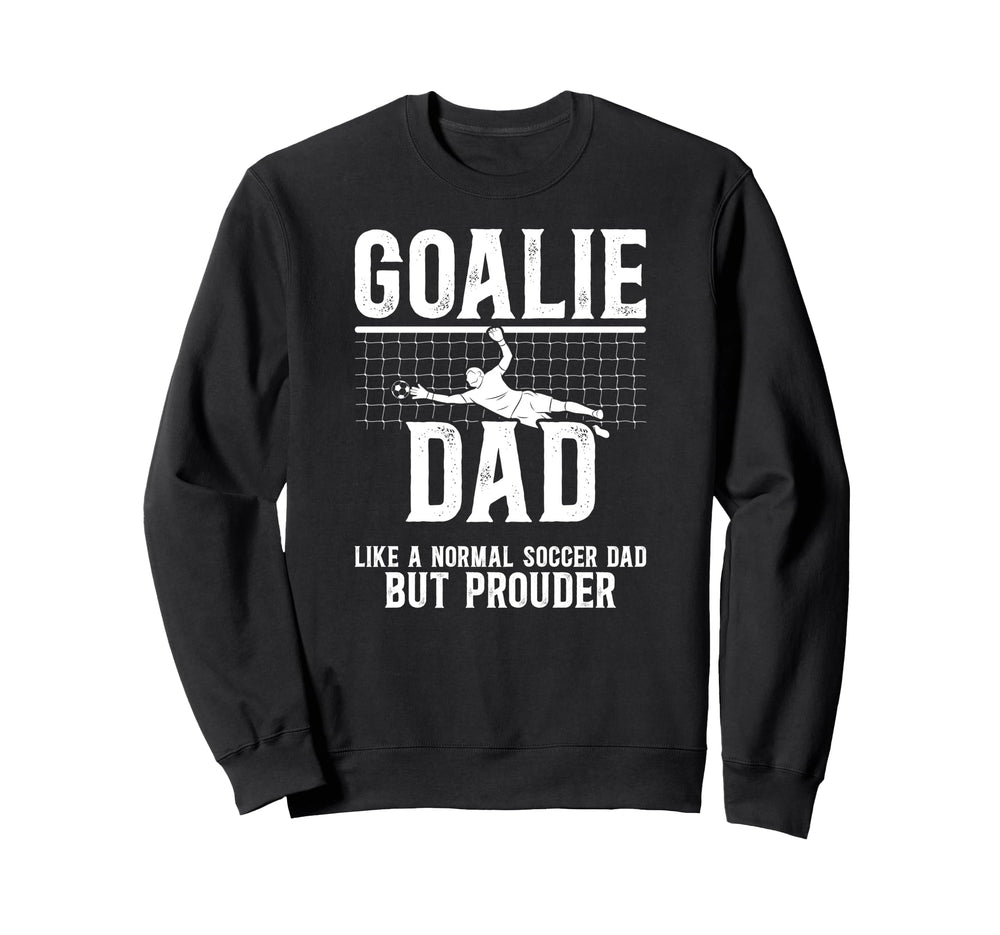 Soccer Goalie Dad Soccer Keeper Sweatshirt - Minimalist Print for Adults